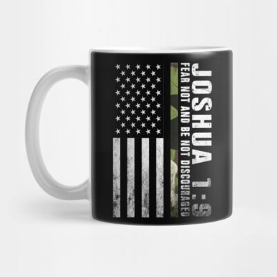 Military T Shirt Joshua 19 Fear Not And Be Not Discour Mug Official Military Merch