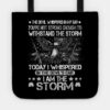 Us Military Im The Storm T Shirt Military Veteran Shirt Fo Tote Official Military Merch