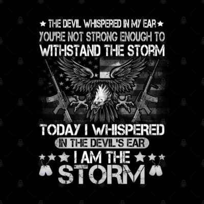 Us Military Im The Storm T Shirt Military Veteran Shirt Fo Tapestry Official Military Merch