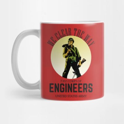 We Clear The Way The Corps Of Military Engineers T Shi Mug Official Military Merch