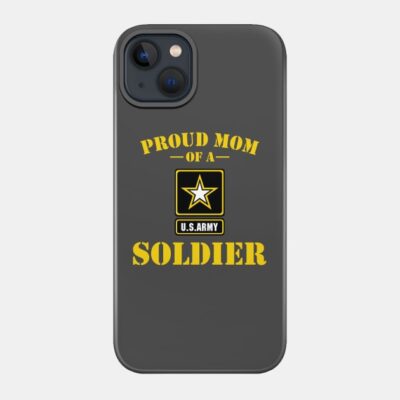 Proud Mom Of Us Military Soldier Phone Case Official Military Merch