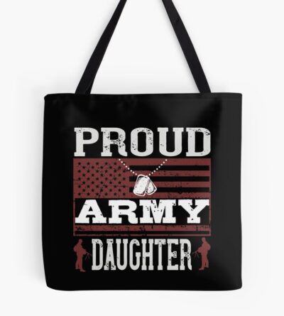 Proud Military Daughter Tote Bag Official Military Merch