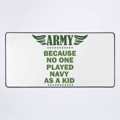 Military Because No One Played Navy As A Kid Mouse Pad Official Military Merch