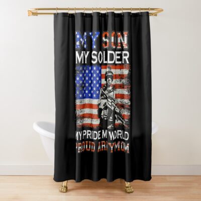 My Son My Soldier Hero Proud Military Mom Mother'S Day Shower Curtain Official Military Merch