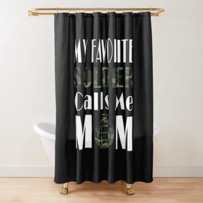 My Favorite Soldier Calls Me Mom Shower Curtain Official Military Merch